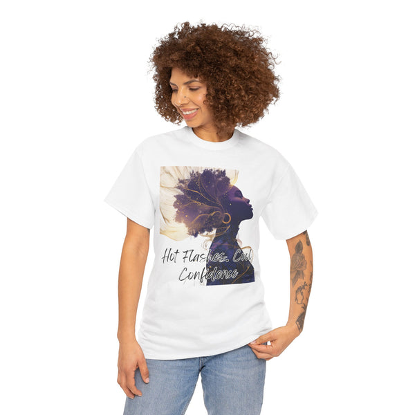 Hot Flashes Cool Confidence Tee